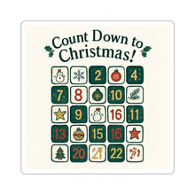 Count Down to Christmas! Advent Calendar Sticker — Holiday Kiss-Cut Sticker