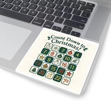Count Down to Christmas! Advent Calendar Sticker — Holiday Kiss-Cut Sticker