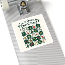 Count Down to Christmas! Advent Calendar Sticker — Holiday Kiss-Cut Sticker