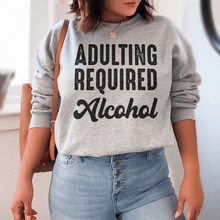 Adulting Requires Alcohol